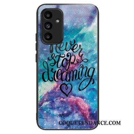 Coque Samsung Galaxy A15 5G / A15 Never Stop Dreaming