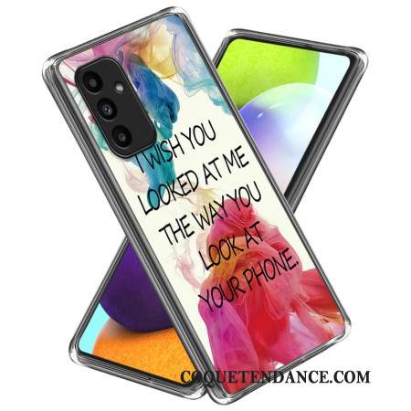 Coque Samsung Galaxy A15 5G / A15 i Wish You Looked At Me