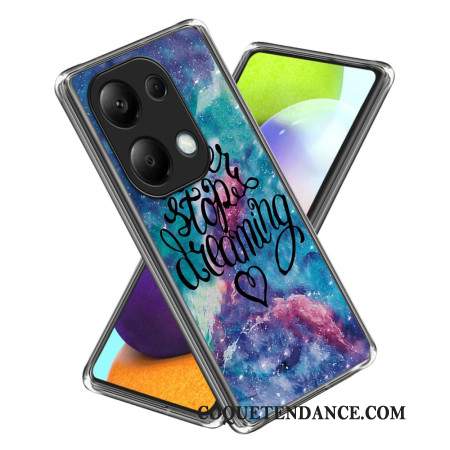 Coque Xiaomi Redmi Note 13 Pro 4G / Poco M6 Pro 4G Never Stop Dreaming